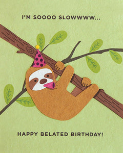 SLOTH BELATED BDY CARD