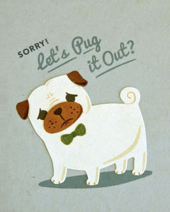 PUG IT OUT CARD