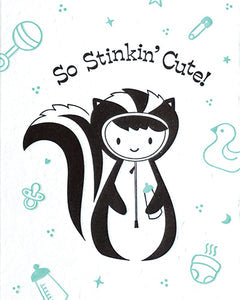 STINKIN CUTE BABY CARD