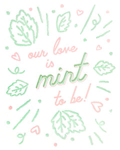 MINT TO BE LOVE CARD